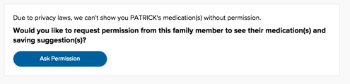 A dialog box on the Rx Savings Solutions online portal where adult members can ask permission to see profile views and medications of another adult on their health plan